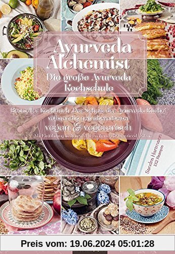 Ayurveda Alchemist: Die große Ayurveda Kochschule
